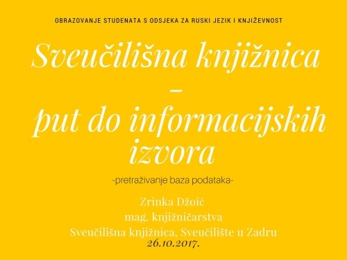 Edukacija studenata treće godine preddiplomskog studija ruskog jezika i književnosti